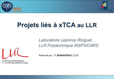 Projets liés à xTCA au LLR