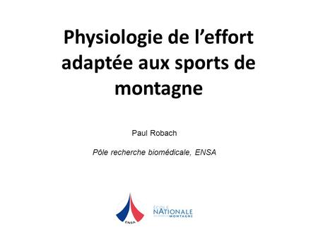 Physiologie de l’effort adaptée aux sports de montagne