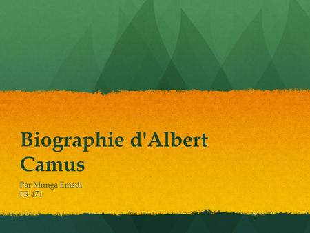 Biographie d'Albert Camus