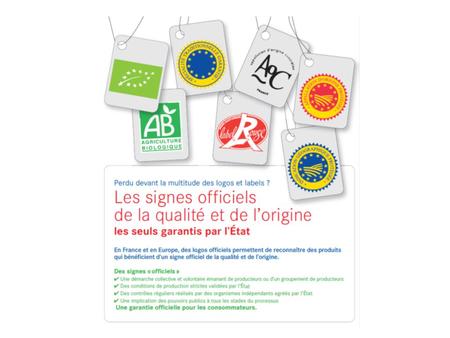 En France et en Europe, ces logos permettent de reconnaître des produits qui bénéficient d’un signe officiel de qualité et de l’origine Ils sont une garantie.