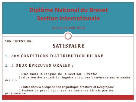 Diplôme National du Brevet Section internationale (BO du 23 août 2012)