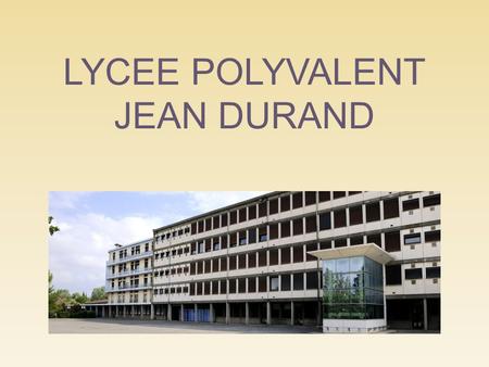 LYCEE POLYVALENT JEAN DURAND