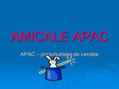 AMICALE APAC APAC – parachutistes de vendée. PETIT TEST  CELA EST BON POUR NOS NEURONNES !! Prenez un stylo.