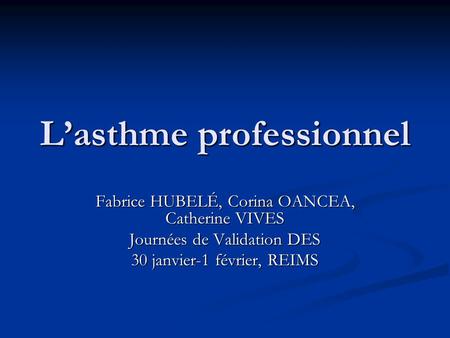 L’asthme professionnel