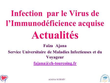Infection par le Virus de l’Immunodéficience acquise Actualités