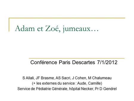 Conférence Paris Descartes 7/1/2012