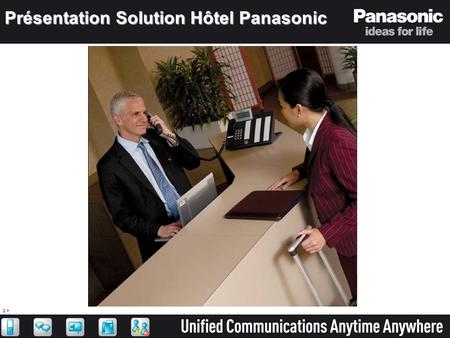 Présentation Solution Hôtel Panasonic