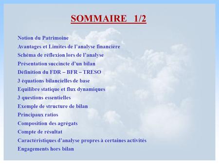 SOMMAIRE 1/2 Notion du Patrimoine