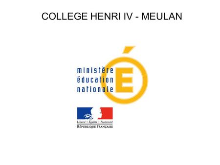 COLLEGE HENRI IV - MEULAN