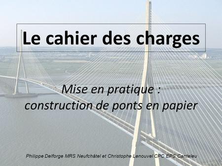 Mise en pratique : construction de ponts en papier