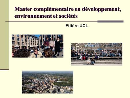 Master complémentaire en développement, environnement et sociétés