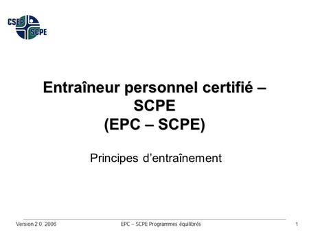 Entraîneur personnel certifié – SCPE (EPC – SCPE)