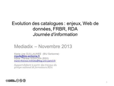 Mediadix – Novembre 2013 Marie-Line GUILLAUMEE  (BIU Sorbonne) 
