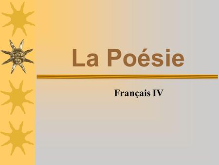 La Poésie Français IV.