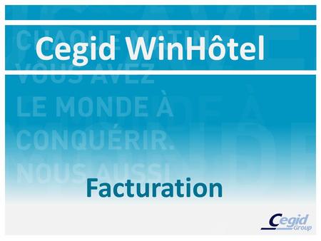 Cegid WinHôtel Facturation.