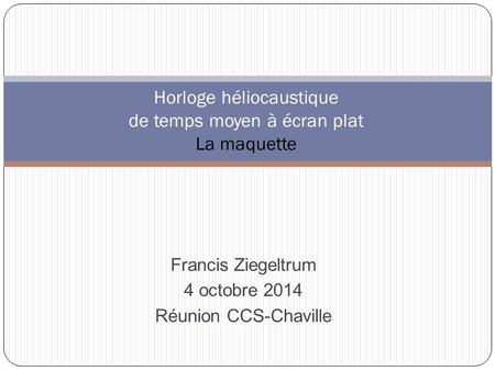 Francis Ziegeltrum 4 octobre 2014 Réunion CCS-Chaville