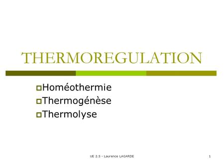 Homéothermie Thermogénèse Thermolyse