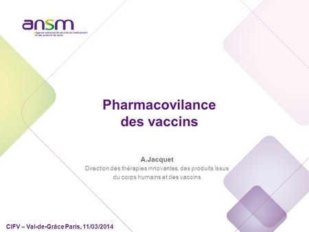 Pharmacovigilance (PV)