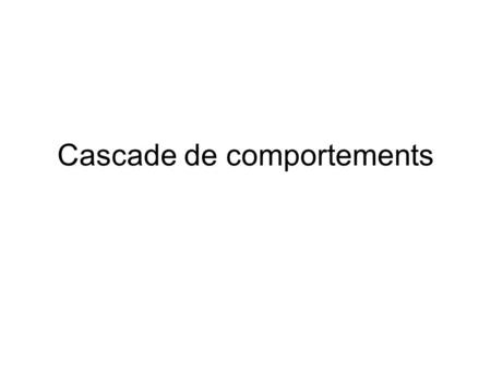 Cascade de comportements