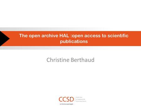 The open archive HAL :open access to scientific publications