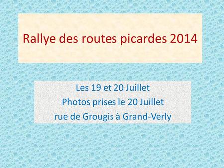 Rallye des routes picardes 2014