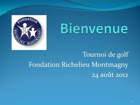 Tournoi de golf Fondation Richelieu Montmagny 24 août 2012 1.