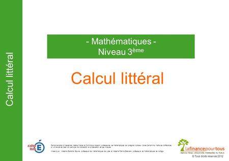 Calcul littéral - Mathématiques - Niveau 3ème