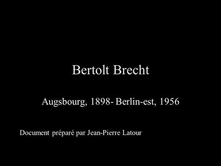 Bertolt Brecht Augsbourg, Berlin-est, 1956