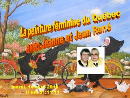 La peinture féminine du Québec avec Jeanne et Jean René