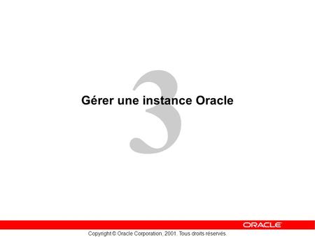 Gérer une instance Oracle