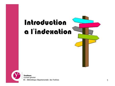 Introduction a l’indexation
