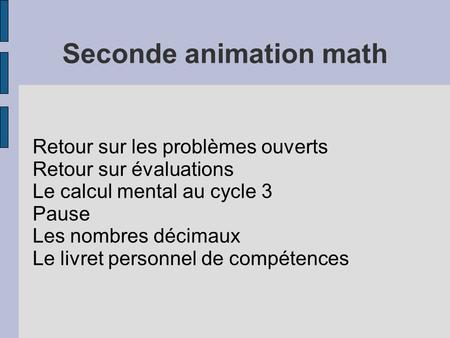 Seconde animation math