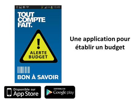 Une application pour établir un budget. Dans un premier temps, il faut effectuer quelques réglages.