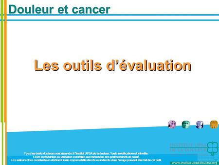 Les outils d’évaluation