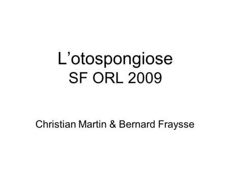 Christian Martin & Bernard Fraysse