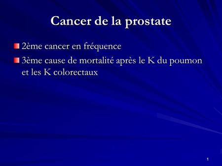 Cancer de la prostate 2ème cancer en fréquence