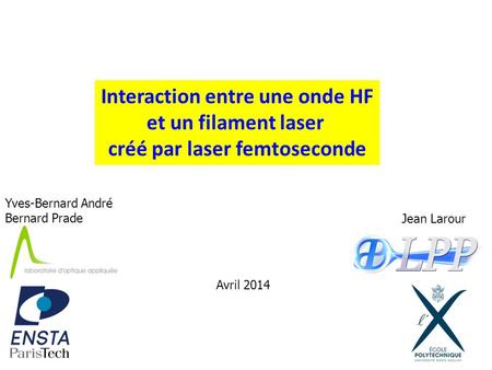 Interaction entre une onde HF créé par laser femtoseconde