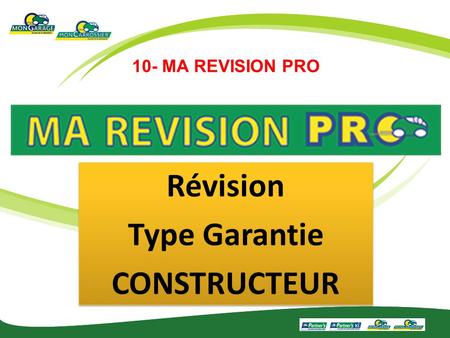 Révision Type Garantie CONSTRUCTEUR