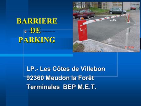 LP.- Les Côtes de Villebon Meudon la Forêt Terminales BEP M.E.T.
