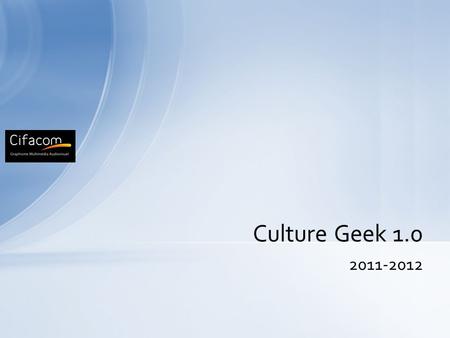 2011-2012 Culture Geek 1.0. LE WEB EST MORT, VIVE L’INTERNET. Une affirmation de Chris Anderson.