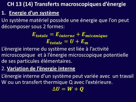 CH 13 (14) Transferts macroscopiques d’énergie