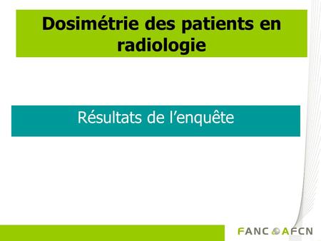 Dosimétrie des patients en radiologie