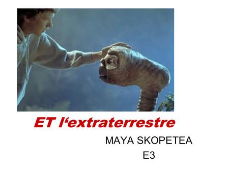 ET l‘extraterrestre MAYA SKOPETEA E3. E.T. movie theme - full - HQ chanson.
