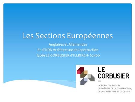 Les Sections Européennes