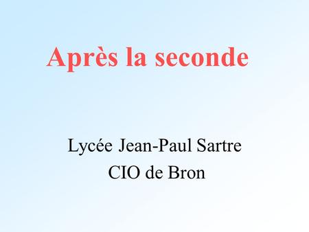 Lycée Jean-Paul Sartre CIO de Bron