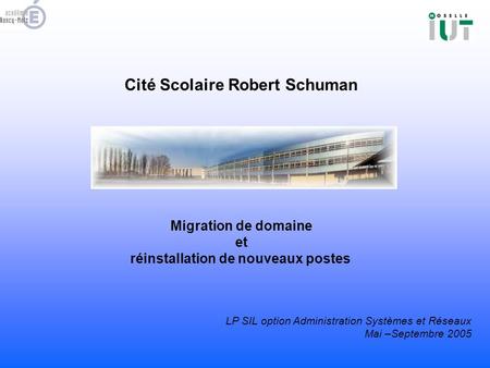 Cité Scolaire Robert Schuman réinstallation de nouveaux postes