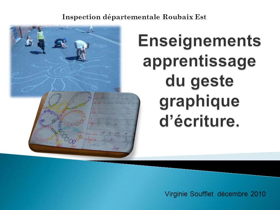 Pédagogie Pratique - L'apprentissage du geste graphique et de l'écriture -  Ed. 2023 - 00- Grand format - Broché