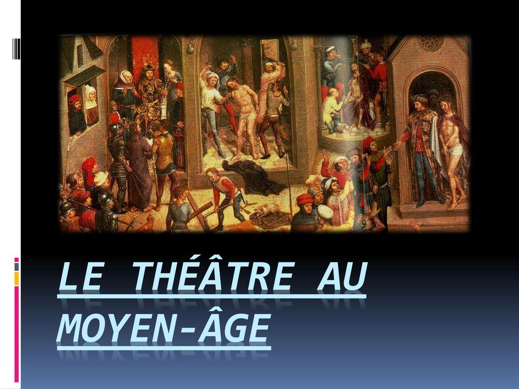théâtre du moyen âge