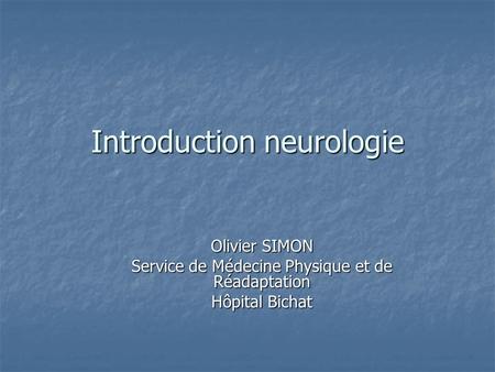 Introduction neurologie