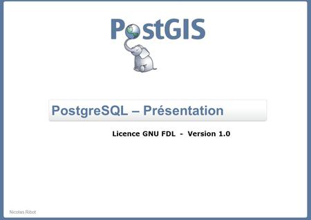 PostgreSQL – Présentation